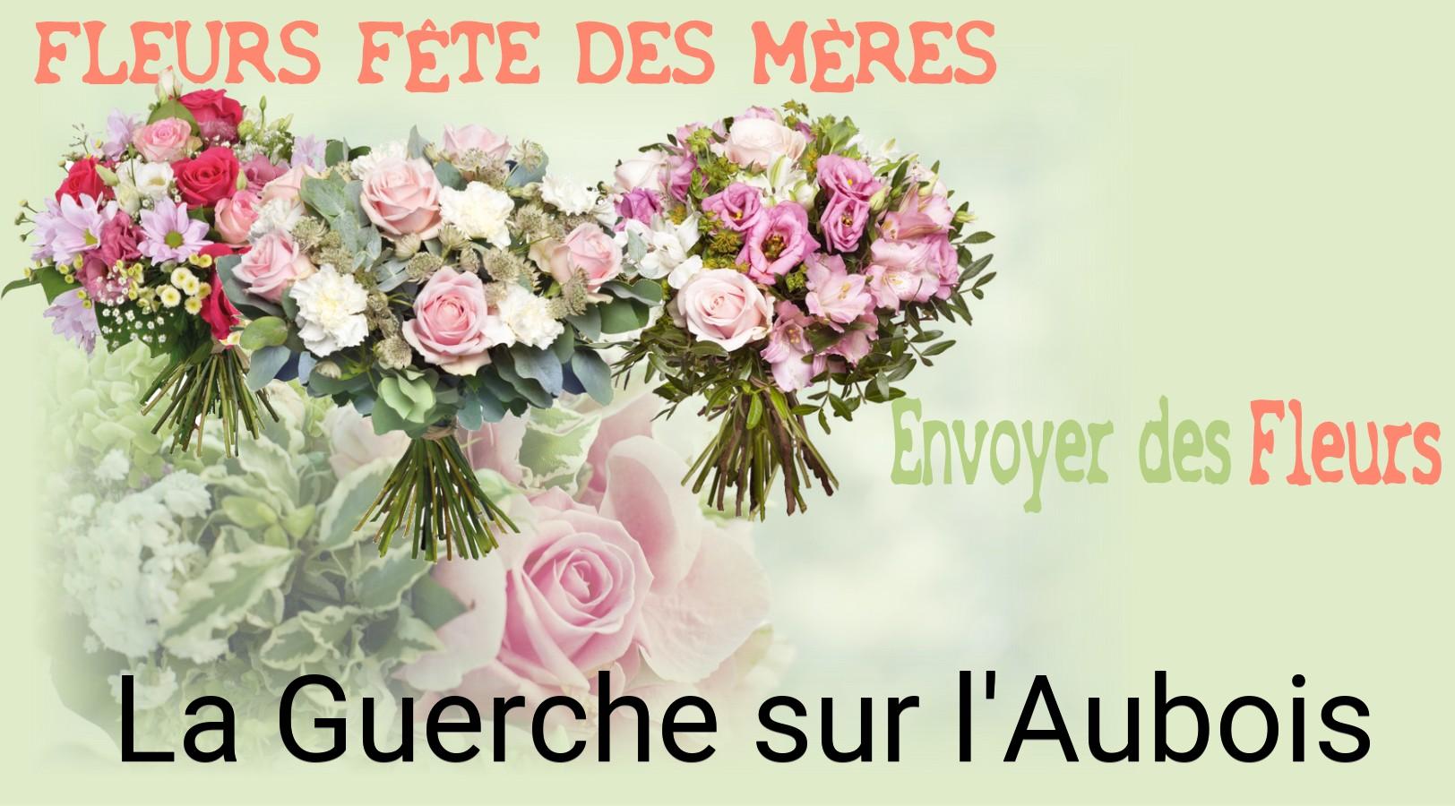 Bouquet de Fête des Mères livré à La Guerche-sur-l'Aubois